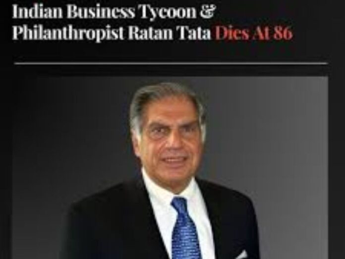 Ratan Tata Dies at 86: Celebrating the Life and Achievements of an Iconic Leader